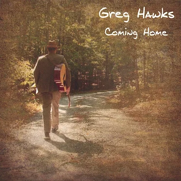 Coming Home by Greg Hawks - album cover