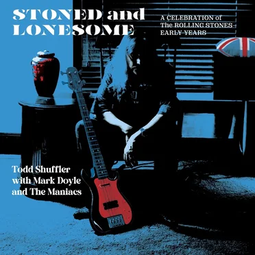Todd Shuffler, Mark Doyle & The Maniacs