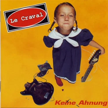 Keine Ahnung by Le Craval - album cover