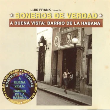 A Buena Vista: Barrio de la Habana