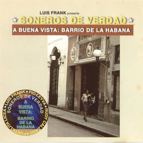 A Buena Vista: Barrio de la Habana