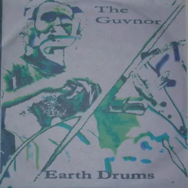 Earth Drums Part 1 by The Guvnor - album cover