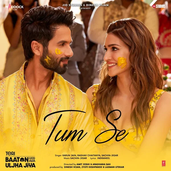 Tum Se (From “Teri Baaton Mein Aisa Uljha Jiya”)