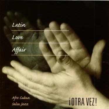 iOTRA VEZ! by Latin Love Affair - album cover