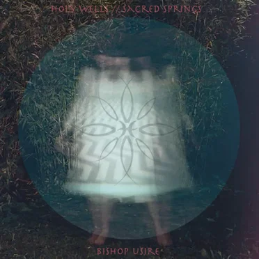 Holy Wells // Sacred Springs