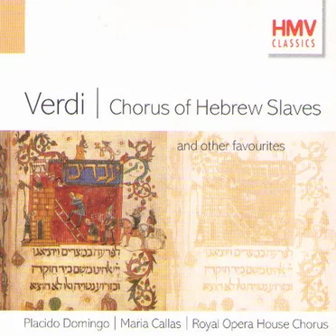 Chorus of Hebrew Slaves… and other favourites