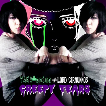 Creepy Tears
