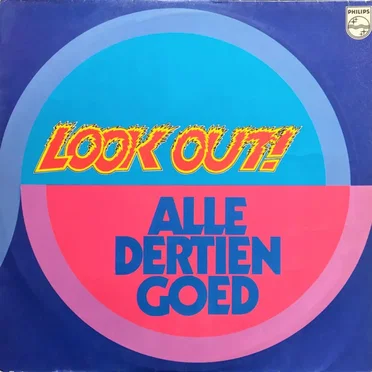 Look Out! / Alle dertien goed by Various Artists - album cover