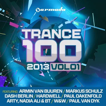 Trance 100 2013, Volume 1 by Various Artists - album cover