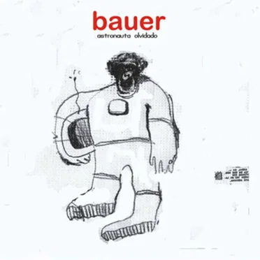 Astronauta olvidado by Bauer - album cover