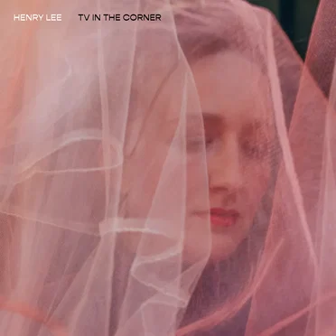 TV in the Corner by Henry Lee - album cover