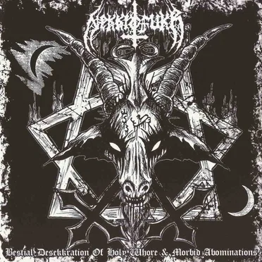 Bestial Desekkration of Holy Whore & Morbid Abominations