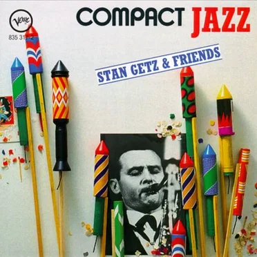 Compact Jazz: Stan Getz & Friends