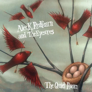 The Quiet Room by Alec K. Redfearn and the Eyesores - album cover