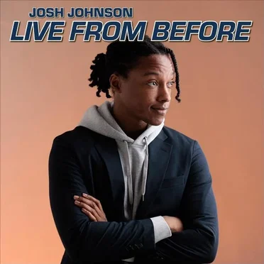 Live From Before by Josh Johnson - album cover