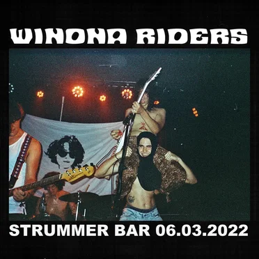 Strummer Bar (06.03.2022) by Winona Riders - album cover