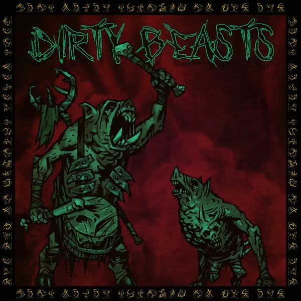 Dirty Beasts