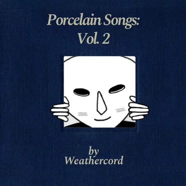Porcelain Songs: Vol. 2 by Various Artists - album cover