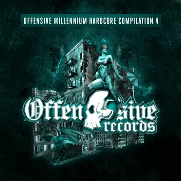 Offensive Millennium Hardcore Compilation - Part 4 by Various Artists - album cover