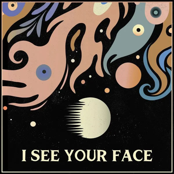 I See Your Face