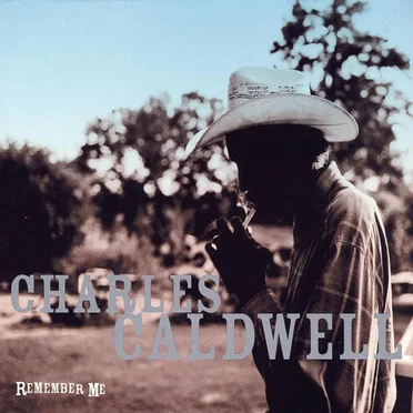Remember Me by Charles Caldwell - album cover