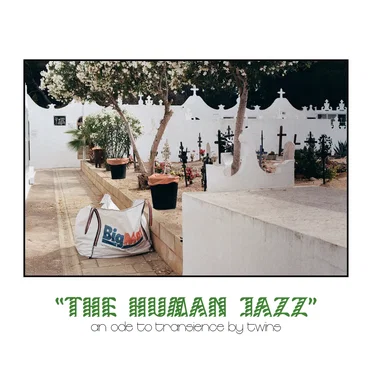 The Human Jazz by Twïns - album cover