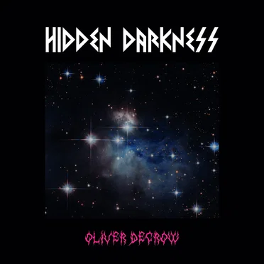 Hidden Darkness by Oliver Decrow - album cover