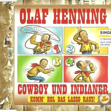 Cowboy und Indianer (Komm' hol das Lasso raus!)
