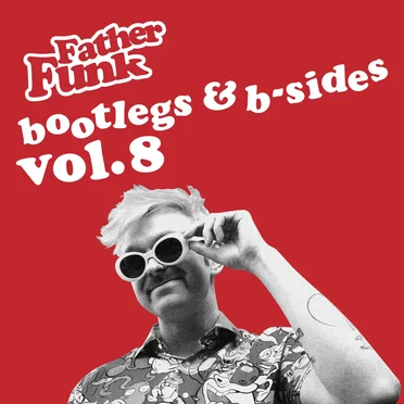 Bootlegs & B‐Sides, Vol. 8