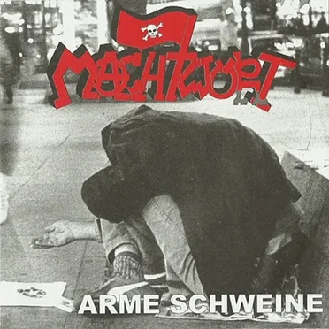 Arme Schweine by Machtwort - album cover