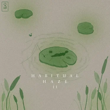 Habitual Haze 2