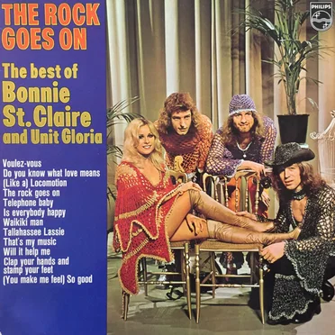 The Rock Goes On: The Best of Bonnie St. Claire and Unit Gloria