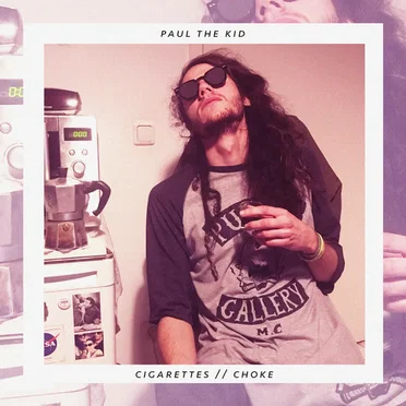 CIGARETTES // CHOKE