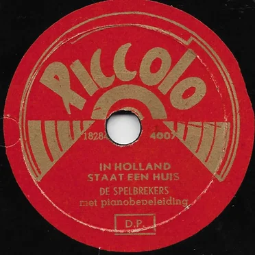 In Holland staat een huis / Onze Mop by De Spelbrekers - album cover