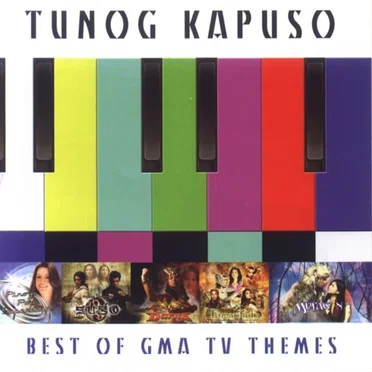 The Best of GMA TV Themes, Vol. 1: Tunog Kapuso by Various Artists - album cover