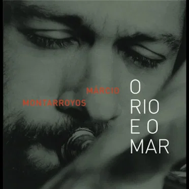 O Rio e o mar