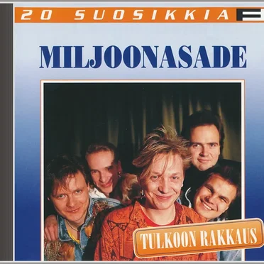 20 suosikkia: Tulkoon rakkaus