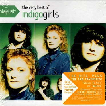 Playlist: The Very Best of Indigo Girls