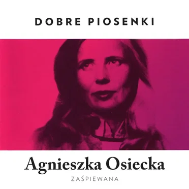 Agnieszka Osiecka zaśpiewana by Various Artists - album cover