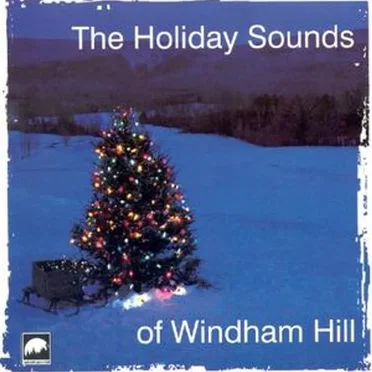 The Holiday Sounds of Windham Hill by Various Artists - album cover