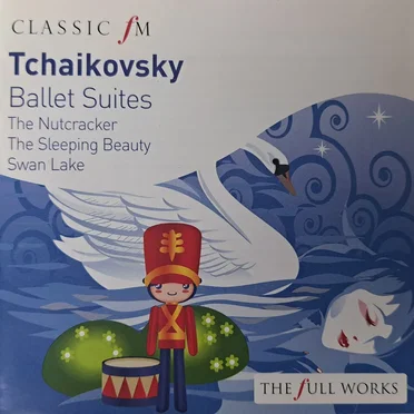 Classic FM:Ballet Suites