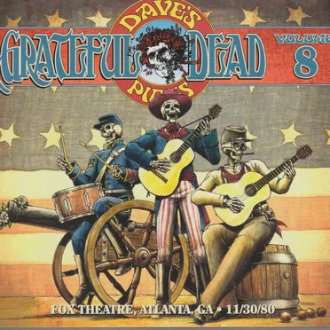 Dave’s Picks, Volume 8: Fox Theatre, Atlanta, GA · 11/30/80