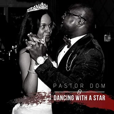 Dancing with a Star (Wedding Song) by Pastor Dom - album cover