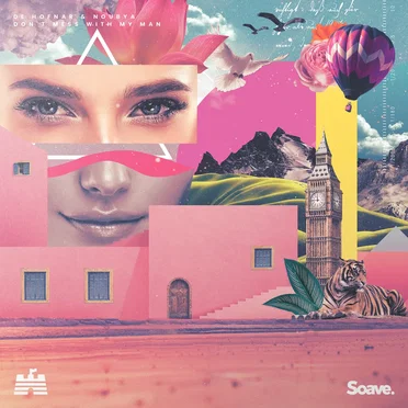 Don't Mess with My Man