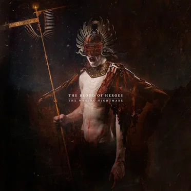 The Waking Nightmare by The Blood of Heroes - album cover