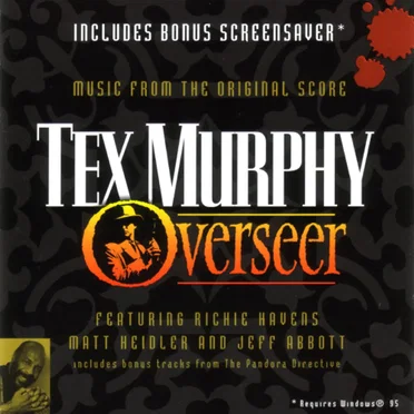 Tex Murphy: Overseer – Music From the Original Score