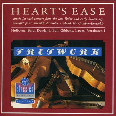 Heart's Ease: Music for viol consort from the late Tudor and early Stuart age