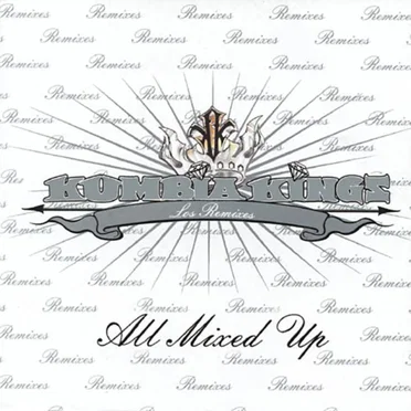 All Mixed Up: Los remixes