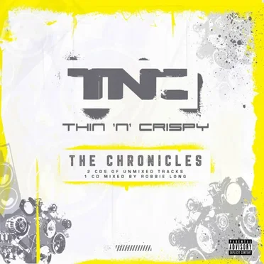 Thin 'n' Crispy: The Chronicles by Various Artists - album cover
