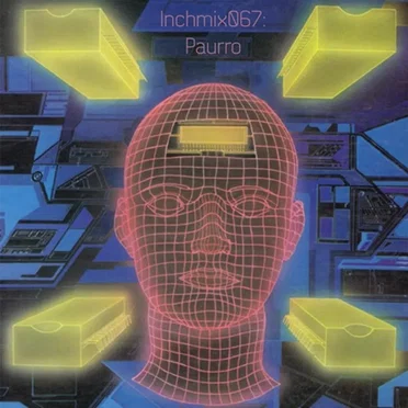 INCHMIX067: Paurro by Various Artists - album cover